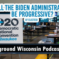 Will a Biden Administration (if elected) be Progressive?