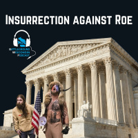 Insurrection against Roe