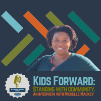 Kids Forward: Standing with Community