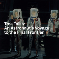 Trek Talks: An Astronauts Voyage to the Final Frontier