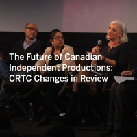 The Future of Canadian Independent Productions: CRTC Changes in Review