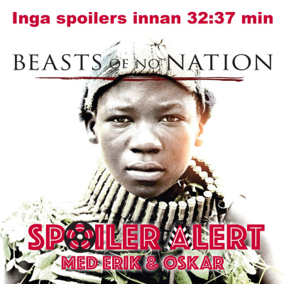 Spoiler Alert - Med Erik  Oskar