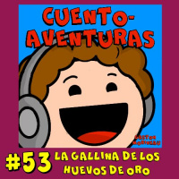 #53 La gallina de los huevos de oro (Esopo)