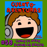 #58 Como se hizo buena la Bruja (Morineau)