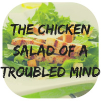 The Chicken Salad of a Troubled Mind - Radio Drama [Drama]