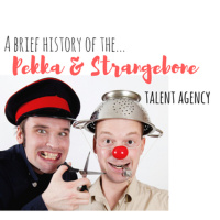 A Brief History Of The Pekka and Strangebone Talent Agency [Audio Comedy]