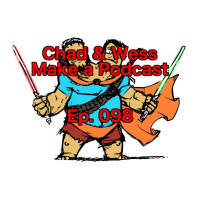 Ep. 098 - ATTENTION GETTING TITLE ABOUT THINGS WE DON’T EVEN DISCUSS!