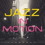 Jazz In Motion