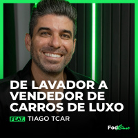 DE LAVADOR A VENDEDOR DE CARROS DE LUXO feat. TIAGO TCAR