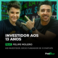 INVESTIDOR AOS 13 ANOS feat. FELIPE MOLERO (Kid Investor)