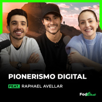 PIONEIRISMO DIGITAL feat. Rapha Avellar
