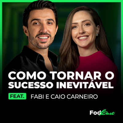 Fala Caio - Podcast Fod*