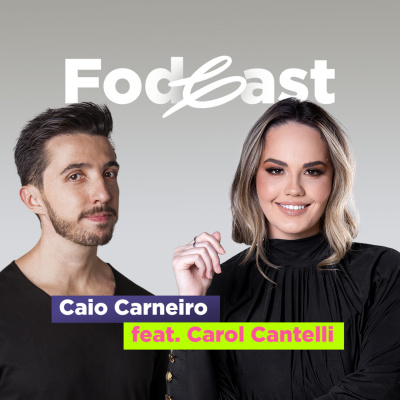 Fala Caio - Podcast Fod*