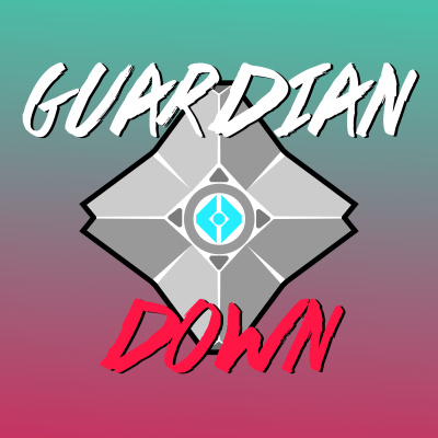 Guardian Down Podcast