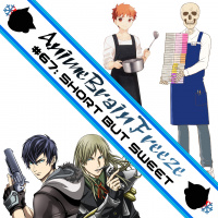 Episode 67: Short but Sweet