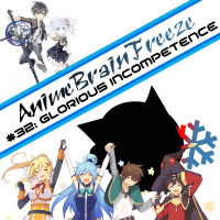 Episode 32: Glorious Incompetence