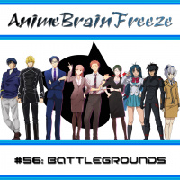 Episode 56: Battlegrounds