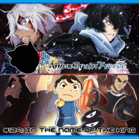 Episode 129: In the Name of the King