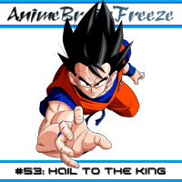 Episode 53: Hail to the King