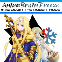 Episode 76: Down the Rabbit Hole