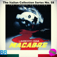 The Podcast Under the Stairs - 88 Films Italian Collection - Disc 58 - Macabre