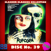 The Podcast Under the Stairs - 88 Films Slasher Classic - Disc 39 - Popcorn