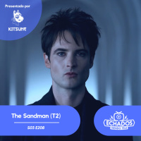 The Sandman (T2) es fantasía oscura de poner atención