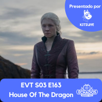 House Of The Dragon T2 fue toda una experiencia