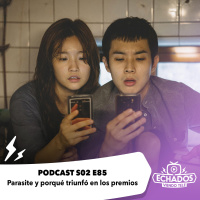 S2 Ep85: Parasite y porqué triunfó en los premios