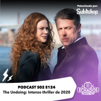 S2 Ep124: The Undoing: Intenso thriller de 2020