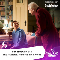 S3 Ep14: The Father: Melancolía de la vejez