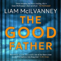 Liam McIlvanney - The Good Father