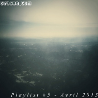 Mixtape #5 – Avril 2013