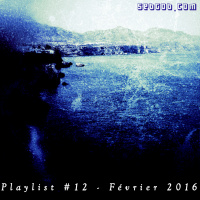 Mixtape #12 – Février 2016