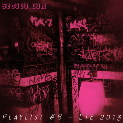Sebgob.com | Les Mixtapes