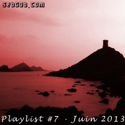 Sebgob.com | Les Mixtapes