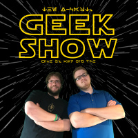 Geek Show Radio: Episode 61 – The Streaming