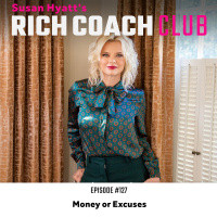 RCC 127: Money or Excuses