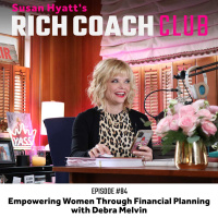 RCC 84: Empowering Women Through Financial Planning with Debra Melvin
