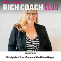 RCC 105: Straighten Your Crown with Alison Begor