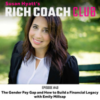 RCC 40: The Gender Pay Gap and How to Build a Financial Legacy with Emily Millsap