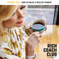 How To Create a Wealthy Mindset