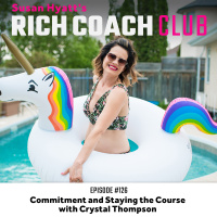 RCC 126: Commitment and Staying the Course with Crystal Thompson