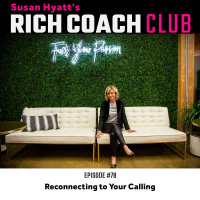 RCC 78: Reconnecting to Your Calling