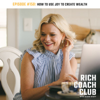 How to Use Joy to Create Wealth