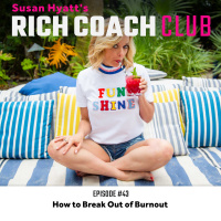 RCC 43: How to Break Out of Burnout