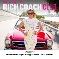 RCC 69: Throwback: Super Happy Clients? Yes, Please!