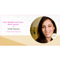 E27 – Heidi Solomon – Your Wealth and Your Work Space