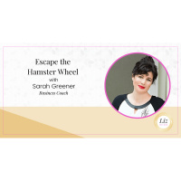 E299 – Sarah Greener – Escape the Hamster Wheel
