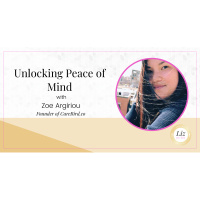 E331 – Zoe Argiriou – Unlocking Peace of Mind